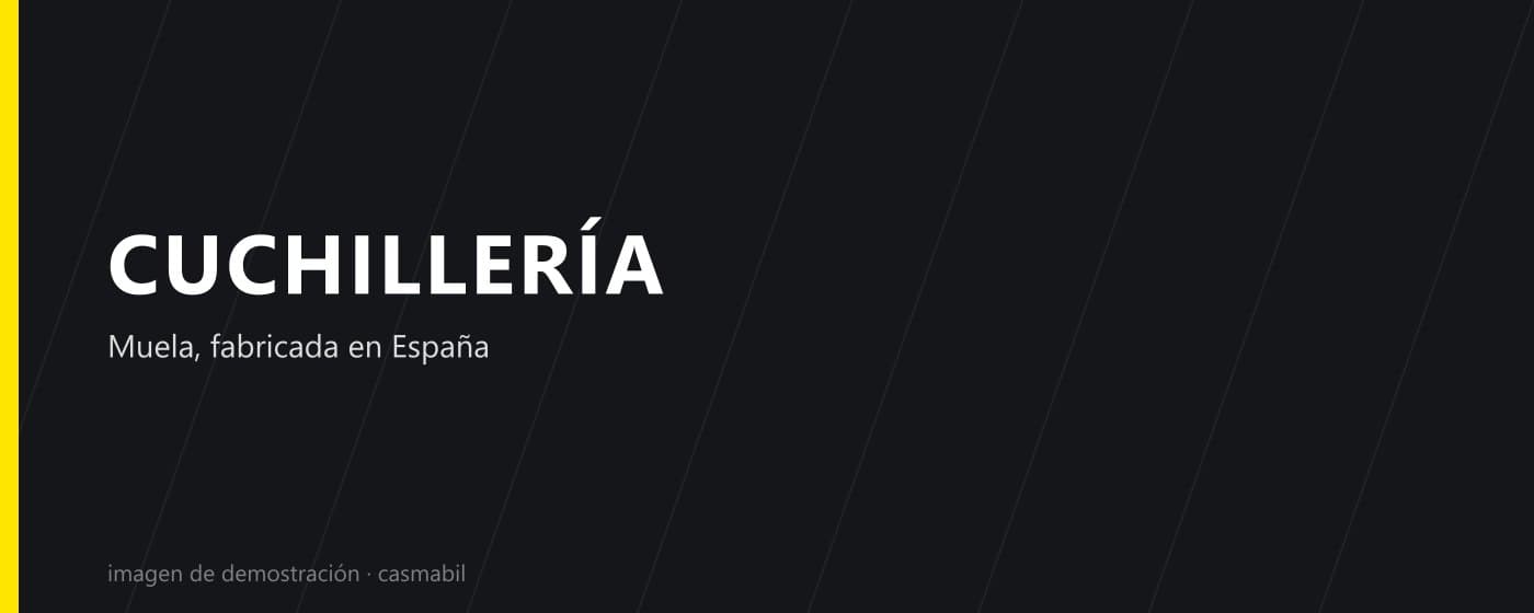 Cuchillería Muela, fabricada en España